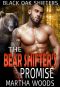 [Black Oak Shifters 01] • The Bear Shifter’s Promise (Black Oak Shifters Book 1)